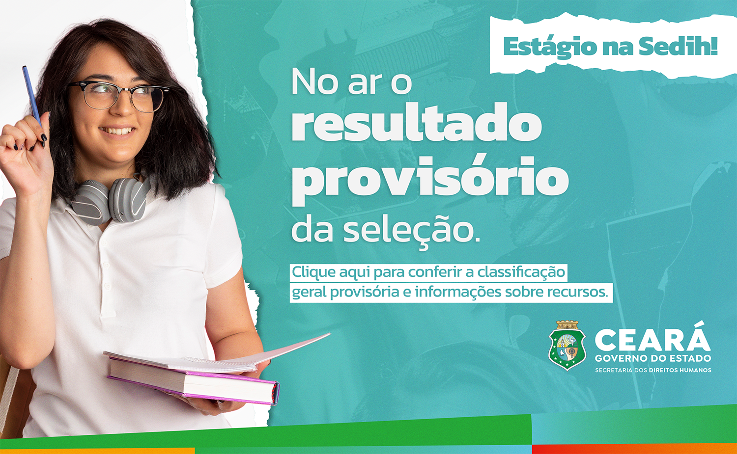 Estágio: Sedih divulga resultado provisório de seleção e prazo para recursos