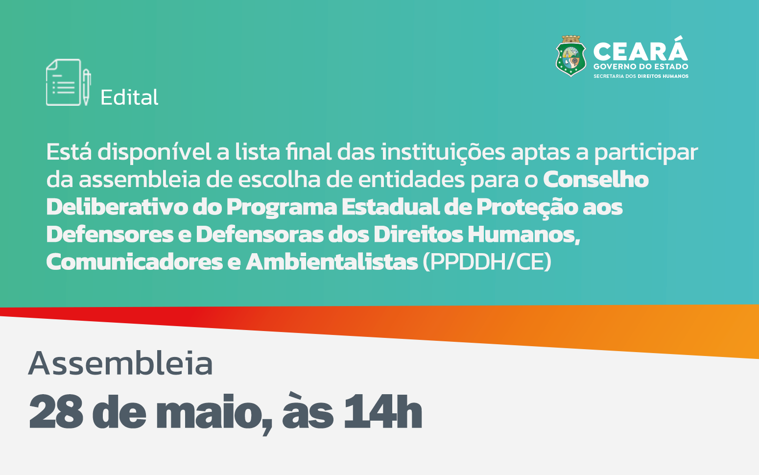 Sedih divulga lista final de instituições aptas para participar do Condel do Programa Estadual de Proteção aos Defensores e Defensoras dos Direitos Humanos, Comunicadores e Ambientalistas